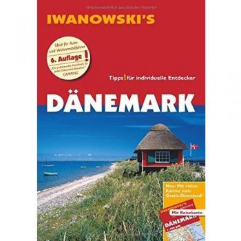 Dänemark - Reiseführer von Iwanowski: Individualreiseführer mit Extra-Reisekarte und Karten-Download (Reisehandbuch)