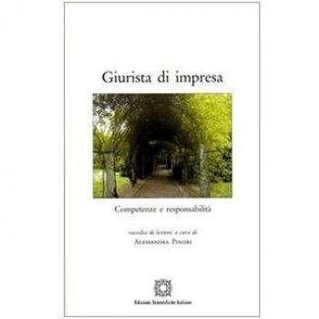 Giurista di impresa. Competenze e responsabilità