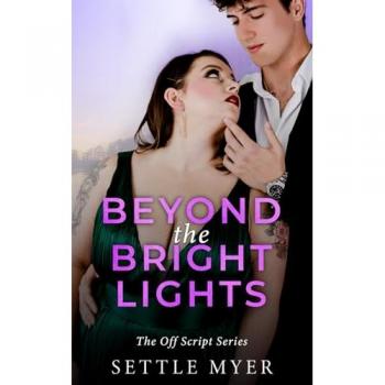 Myer, Settle: Beyond the Bright Lights