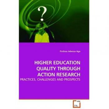 HIGHER EDUCATION QUALITY THROUGH ACTION RESEARCH