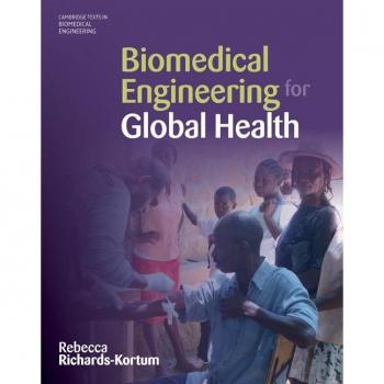 Biomedical Engineering for Global Health