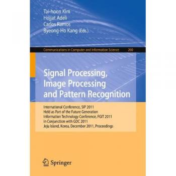 Signal Processing, Image Processing and Pattern Recognition