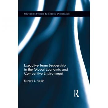 Executive Team Leadership in the Global Economic and Competitive Environment