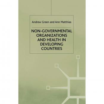 Non-Governmental Organizations and Health in Developing Countries