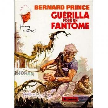 Guerilla pour un fantôme (Bernard Prince)