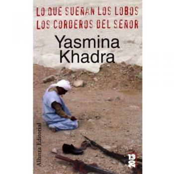 Lo que sueñan los lobos. Los corderos del Señor.