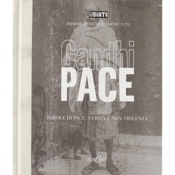 Pace. Parole di pace, verità e non-violenza. Ediz. illustrata