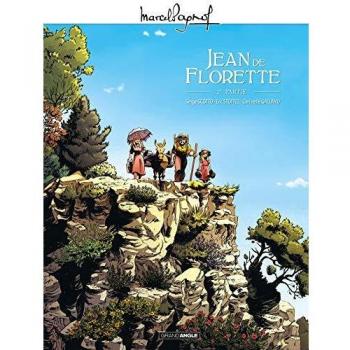 M. Pagnol en BD : Jean de Florette - vol. 02/2