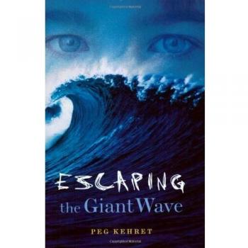 Escaping the Giant Wave, by Peg Kehret