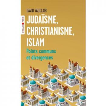 JudaÃ¯sme, christianisme, islam
