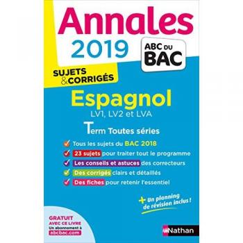 Annales ABC du BAC 2019 - Espagnol Term toutes séries - Sylvie Duru et Sylvie Duru