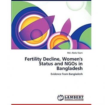 Fertility Decline, Women's Status and NGOs in Bangladesh: Evidence from Bangladesh
