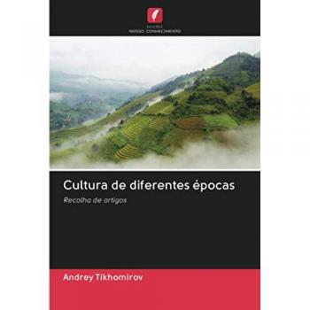 Cultura de diferentes épocas: Recolha de artigos