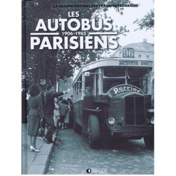 LES AUTOBUS PARISIENS 1906-1945