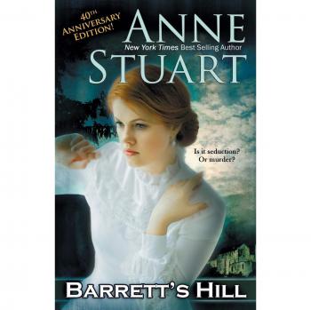 Stuart, Anne: Barrett's Hill
