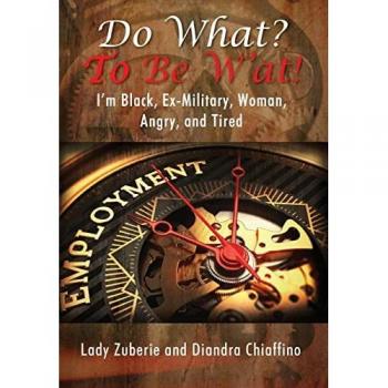 Do What? To BE W'AT!