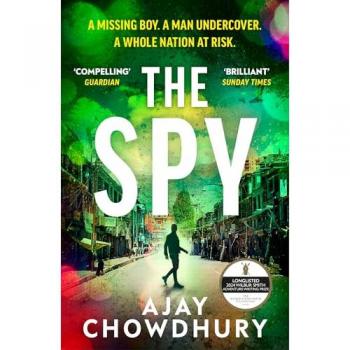 The Spy, Belletristik von Chowdhury Ajay