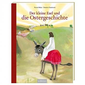 Nicole Büker Der Kleine Esel Und Die Ostergeschichte