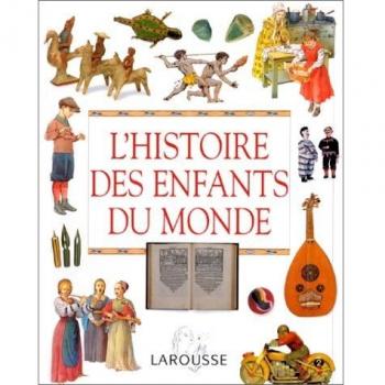 L'histoire des enfants du monde