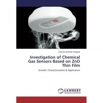 Investigation of Chemical Gas Sensors Based on ZnO Thin Film: Growth, Characterization & Application