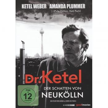 Dr. Ketel - Der Schatten von Neukölln (Ketel Weber)