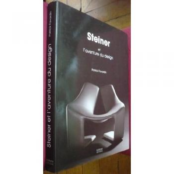 Steigner et l'aventure du Design