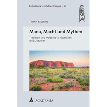 Mana Macht und Mythen