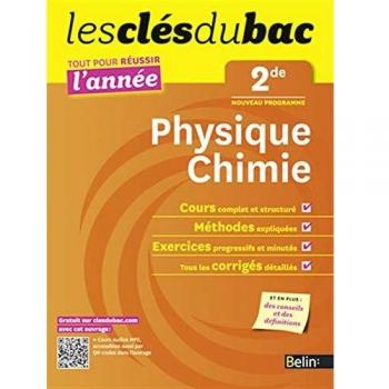 Cls du Bac - Physique Chimie 2e - Russir l'anne