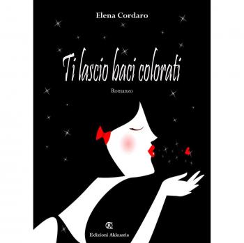 Ti lascio baci colorati