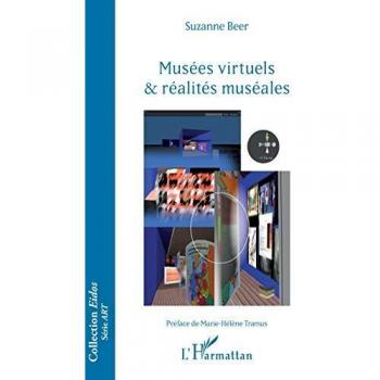 Musées virtuels et réalités muséales