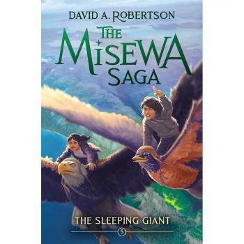 The Sleeping Giant : The Misewa Saga, Book Five