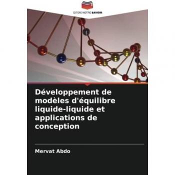 Abdo, Mervat: Développement de modèles d'équilibre liquide-liquide et applications de conception