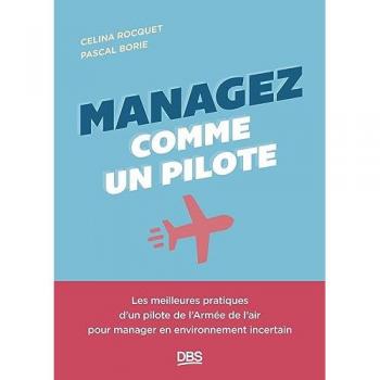 Managez comme un pilote