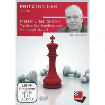 Reeh, Oliver: Master Class Taktik - Trainiere Dein Kombinationsvermögen! Band 3