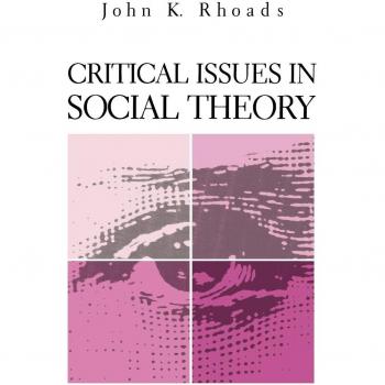 Critical Issues in Social Theory