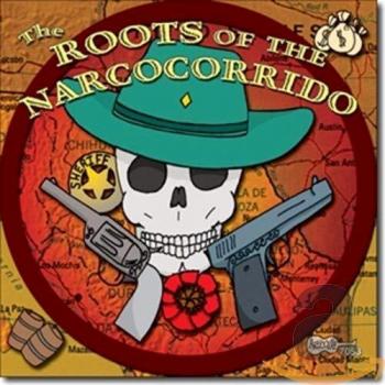 Les Racines du Narcocorrido