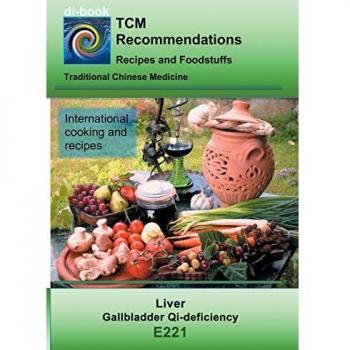 TCM - Liver - Gallbladder Qi-deficiency: E221 TCM - Liver - Gallbladder Qi-deficiency (di-book)