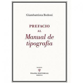 PREFACIO AL MANUAL DE TIPOGRAFÍA