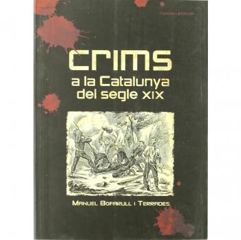 Crims a la Catalunya del segle XIX
