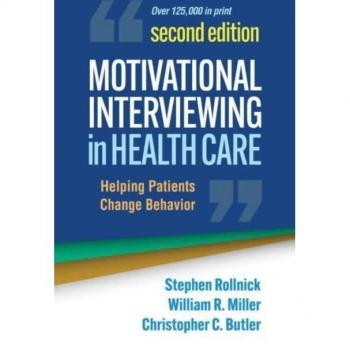 Motivational Interviewing in Health Care Second Edition by Butler & Christopher C. Cardiff University & INACTIVE Wales