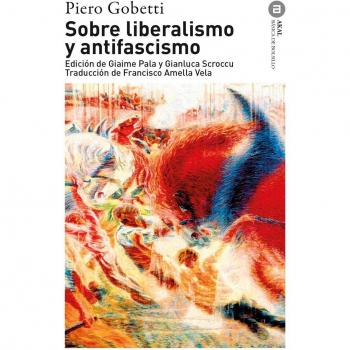 SOBRE LIBERALISMO Y ANTIFASCISMO