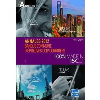 Annales HEC : Banque commune d'épreuves CCIP corrigées