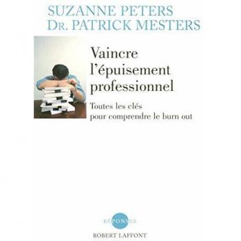 Vaincre l'épuisement professionnel