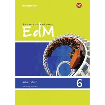 Elemente der Mathematik SI - Ausgabe 2018 für Schleswig-Holstein: Arbeitsheft 6