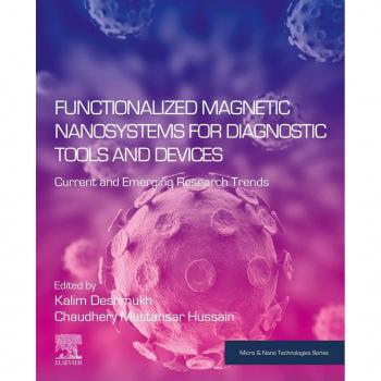 Functionalized Magnetic Nanosystems for Diagnostic Tools and Devices