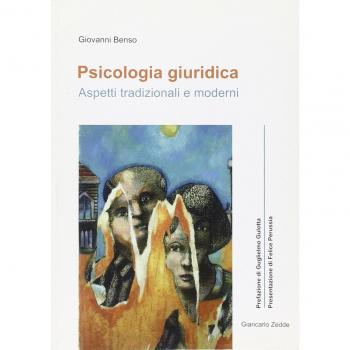Psicologia giuridica. Aspetti tradizionali e moderni
