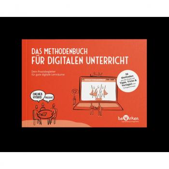 Das Methodenbuch für digitalen Unterricht