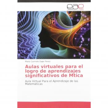 Aulas virtuales para el logro de aprendizajes significativos de Mtica: Aula Virtual Para el Aprendizaje de las Matemáticas
