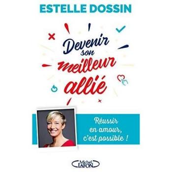 Devenir son meilleur allié
