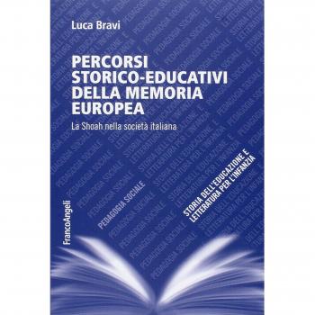 Percorsi storico-educativi della memoria europea. La Shoah nella società italiana